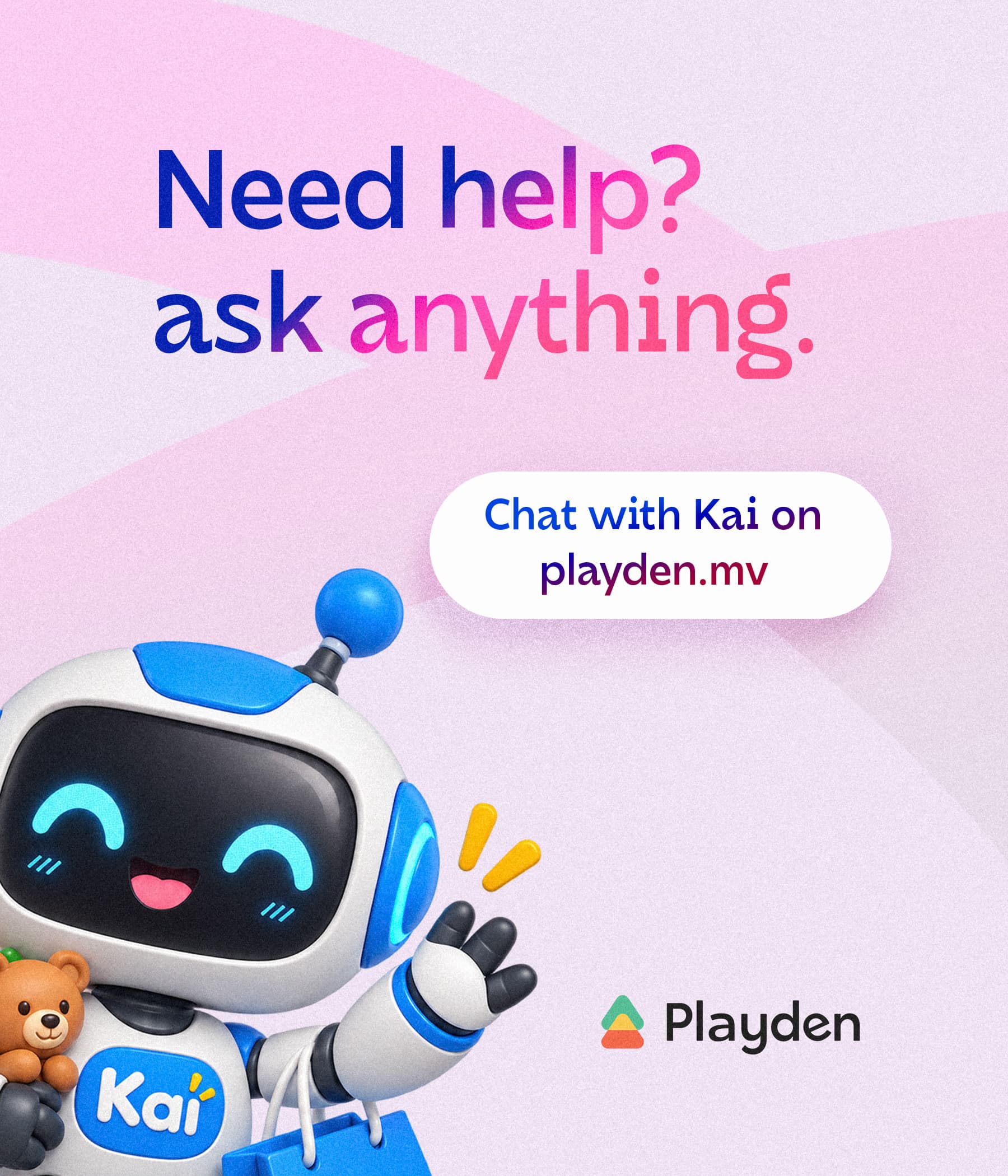 Kai, Playden's friendly robot AI assistant, beside a speech bubble reading Need help? Ask anything